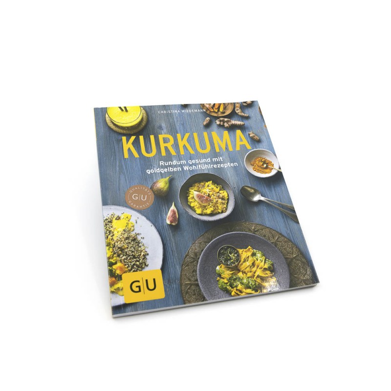 Kurkuma, rundum gesund mit Wohlfühlrezepten | Buch